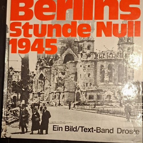Berlins stunde null 1945 - stunde,